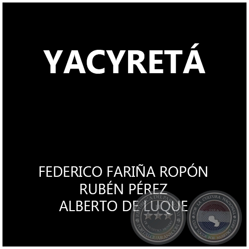 YACYRETÁ - FARIÑA ROPÓN